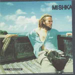 Mishka - Mishka Mp3