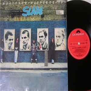 Slade - Whatever Happened To Slade Mp3