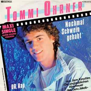 Tommi Ohrner - Nochmal Schwein Gehabt Mp3