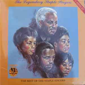 The Staple Singers - The Legendary Staple Singers Mp3