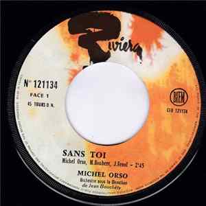 Michel Orso - Sans Toi Mp3
