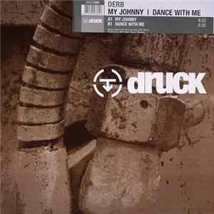 Derb - My Johnny | Dance With Me Mp3