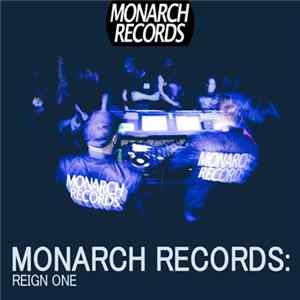 Various - MONARCH RECORDS: REIGN ONE Mp3
