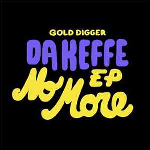 Da Keffe - No More EP Mp3