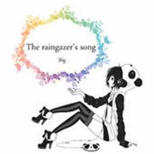 36g - The Raingazer's Song Mp3