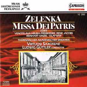 Zelenka - Virtuosi Saxoniae / Ludwig Güttler - Missa Dei Patris (1740) Mp3