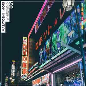 Masayoshi Iimori - Whirlwind Mp3