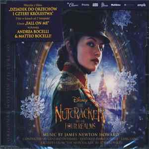 James Newton Howard - The Nutcracker And The Four Realms (Original Motion Picture Soundtrack) Mp3