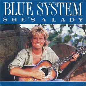 Blue System - She's A Lady Mp3