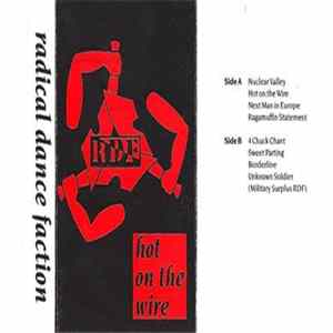 Radical Dance Faction - Hot On The Wire Mp3