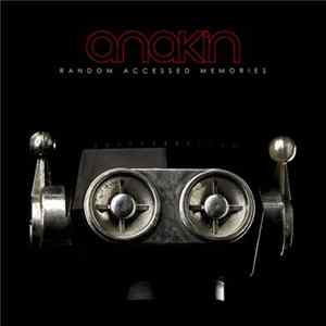Anakin - Random Accessed Memories Mp3