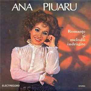 Ana Piuaru - Romanțe Și Melodii Îndrăgite Mp3