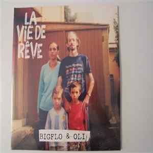Bigflo & Oli - La Vie De Rêve Mp3