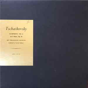 Kiev Philharmonic Orchestra, Vsevolod Sakharov - Tschaikovsky - Symphony No. 4 In F Minor, Op. 36 Mp3