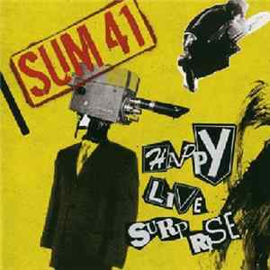 Sum 41 - Happy Live Surprise Mp3