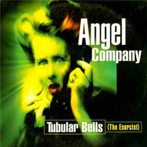 Angel Company - Tubular Bells (The Exorcist) Mp3