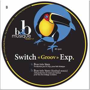 Switch "Groov" Exp. - Bon très bien Mp3
