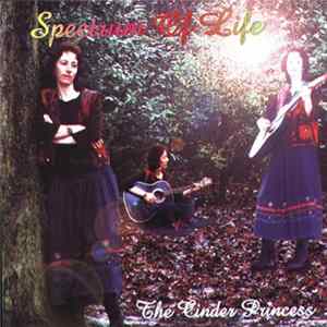 The Cinder Princess - Spectrum Of Life Mp3