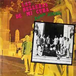 Septeto Juvenil - Las Bellezas De Mi Cuba Mp3