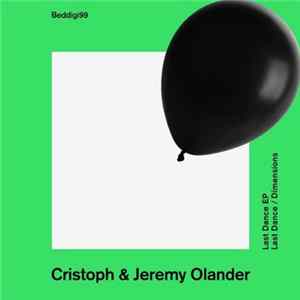 Cristoph & Jeremy Olander - Last Dance EP Mp3