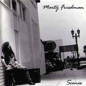Marty Friedman - Scenes Mp3