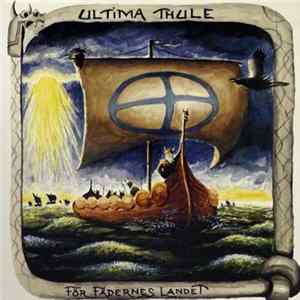 Ultima Thule - För Fäderneslandet Mp3