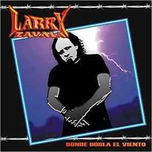 Larry Zavala - Donde Dobla El Viento Mp3