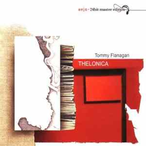 Tommy Flanagan - Thelonica Mp3