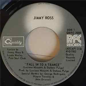 Jimmy Ross - Fall In To A Trance Mp3