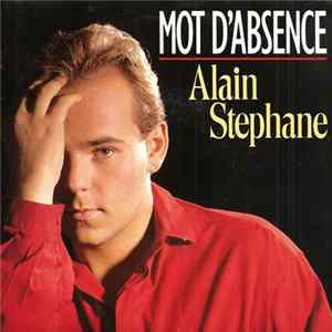 Alain Stephane - Mot D'absence Mp3