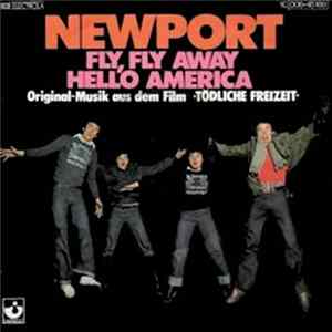 Newport - Fly, Fly Away Mp3