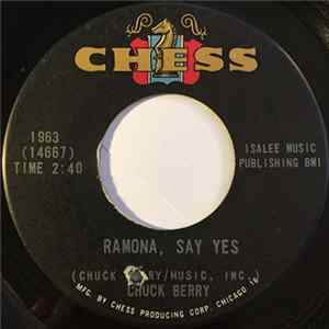 Chuck Berry - Ramona, Say Yes / Havana Moon Mp3