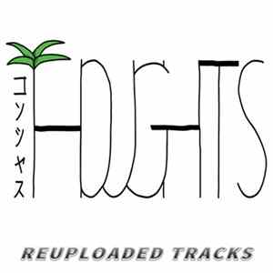 コンシャスTHOUGHTS - Reuploaded Tracks Mp3
