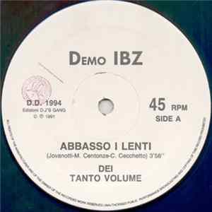 Tanto Volume / Rossovivo - Abbasso I Lenti / Consuelo Mp3