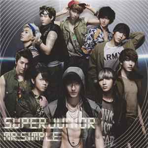 Super Junior - Mr. Simple Mp3