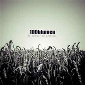 100blumen - Le Soleil N'est Pas Pour Nous Mp3