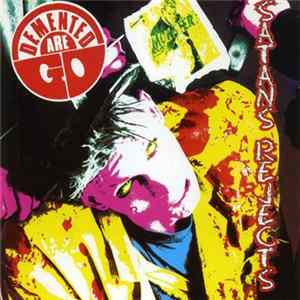 Demented Are Go - Satan's Rejects Mp3