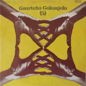 Cuarteto Colangelo - Cuarteto Colangelo (3) Mp3