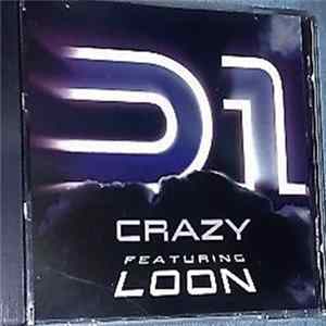 D1 Featuring Loon - Crazy Mp3