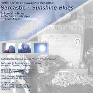 Sarcastic - Sunshine Blues Mp3