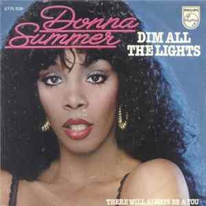 Donna Summer - Dim All The Lights Mp3