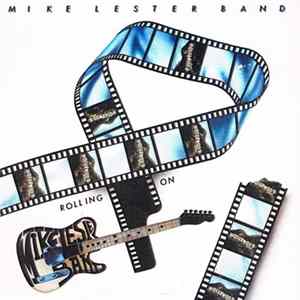 Mike Lester Band - Rolling On Mp3