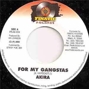 Akira - For My Gangstas Mp3