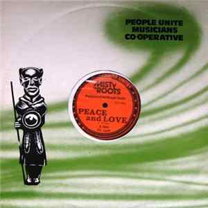 Misty In Roots - Peace And Love / Bail Out Mp3