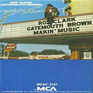 Roy Clark And Gatemouth Brown - Makin' Music Mp3