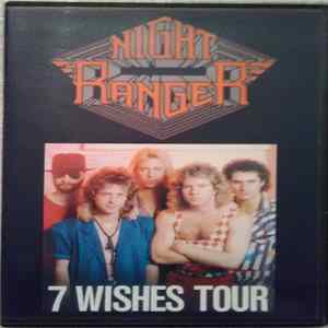 Night Ranger - 7 Wishes Tour Mp3