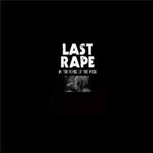 Last Rape - In The Folds Of The Flesh Mp3