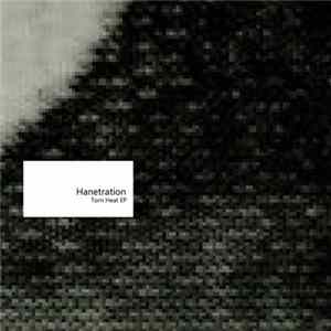 Hanetration - Torn Heat EP Mp3