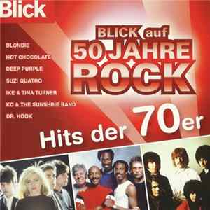 Various - Blick auf 50 Jahre Rock - Hits der 70er Mp3