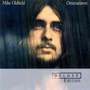 Mike Oldfield - Ommadawn Mp3